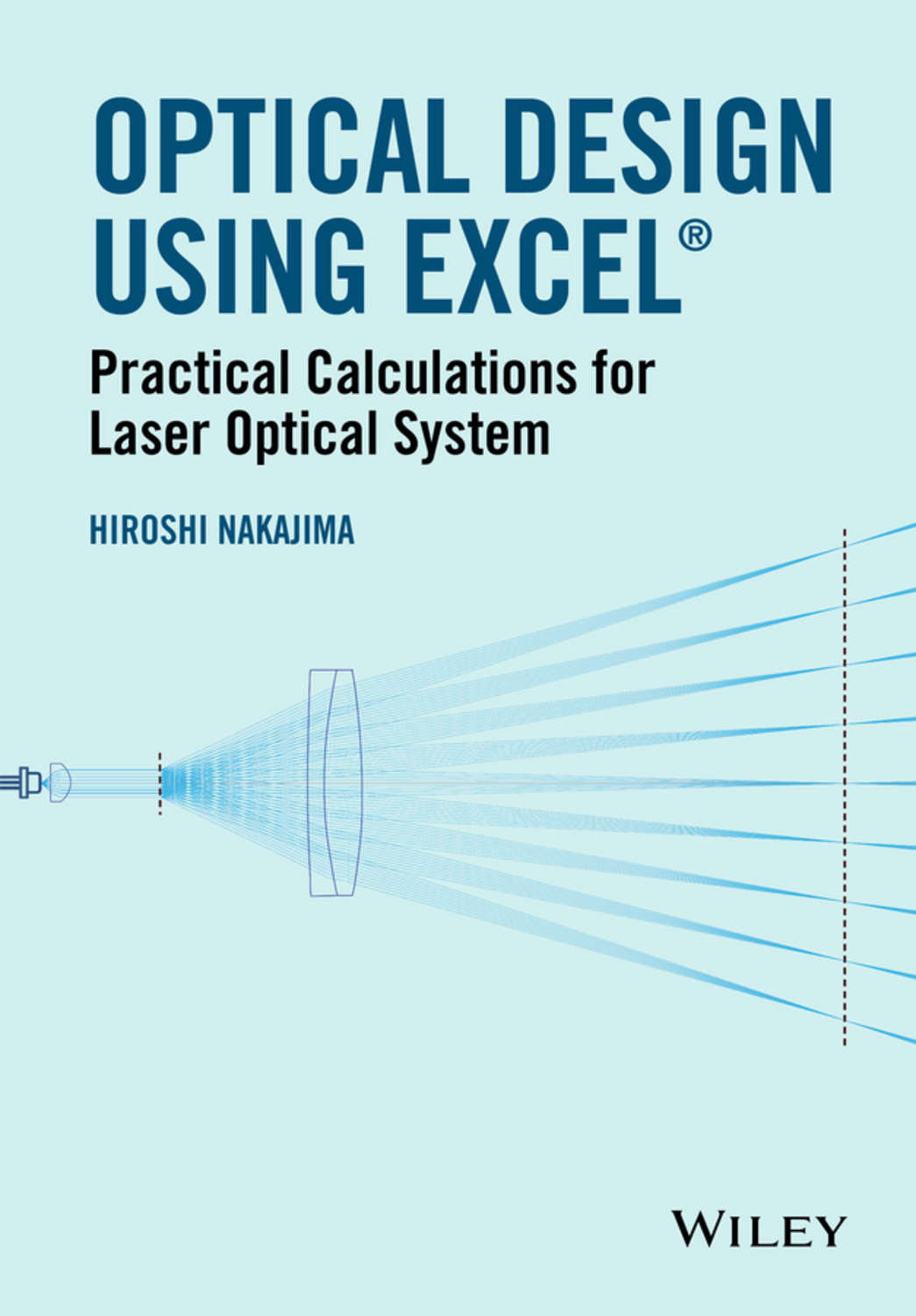 Hiroshi Nakajima, Optical Design Using Excel / Practical Calculations
