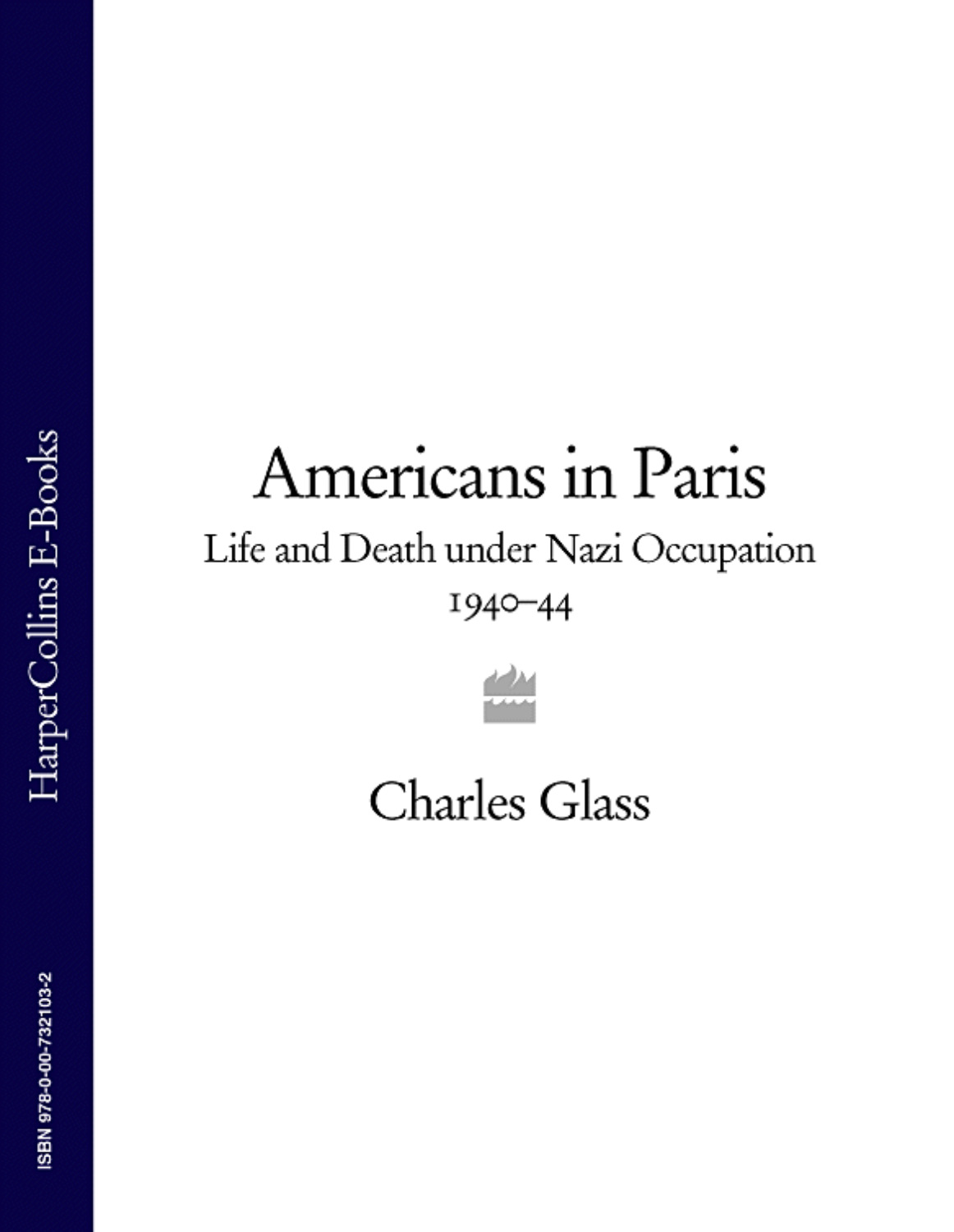 americans-in-paris-life-and-death-under-nazi-occupation-1940-44