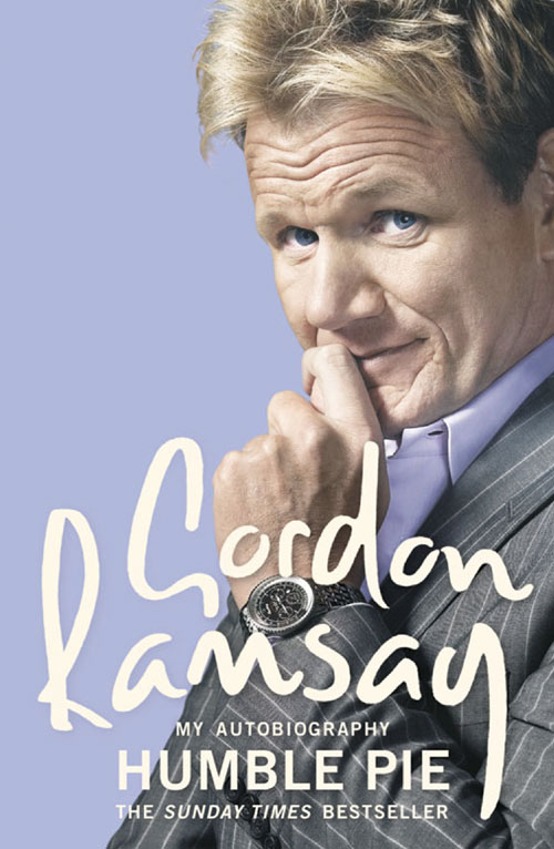 Gordon Ramsay, Humble Pie read online at LitRes