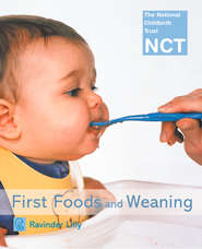 First Foods and Weaning