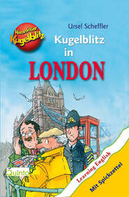 Kommissar Kugelblitz - Kugelblitz in London