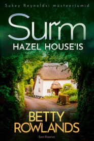 Surm Hazel House\'is