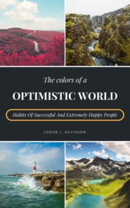 The Colors Of A Optimistic World