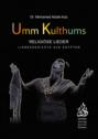 Umm Kulthums religiöse Lieder