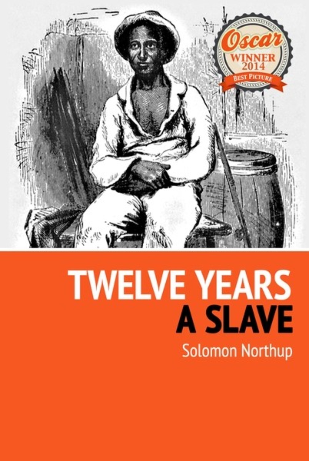 12 Years A Slave Solomon Northup Solomon Northup книга Twelve Years a Slave – скачать fb2, epub, pdf
