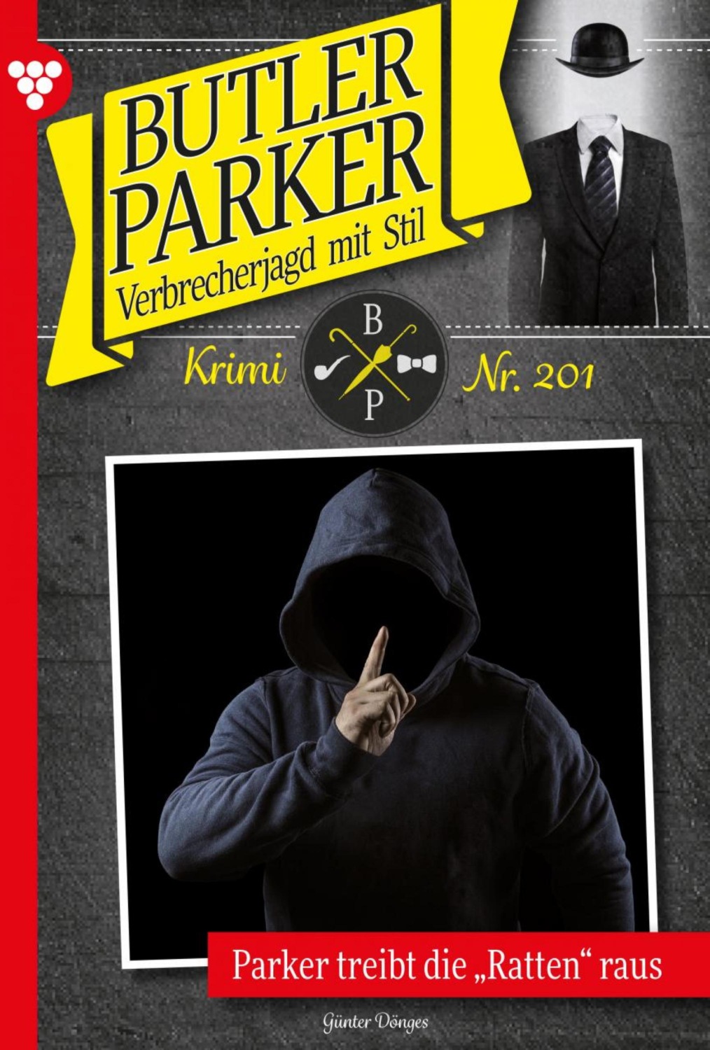 Butler Parker 201 – Kriminalroman. Parker treibt die "Ratten" raus
