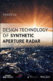 Design Technology of Synthetic Aperture Radar