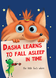 Dasha learns to fall asleep in time